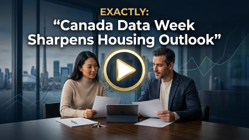 Canada Data Week Sharpens Housing Outlook | My Speciality is Comparative Market Analysis & Evaluation @ No cost. I help you achieve your forever Home